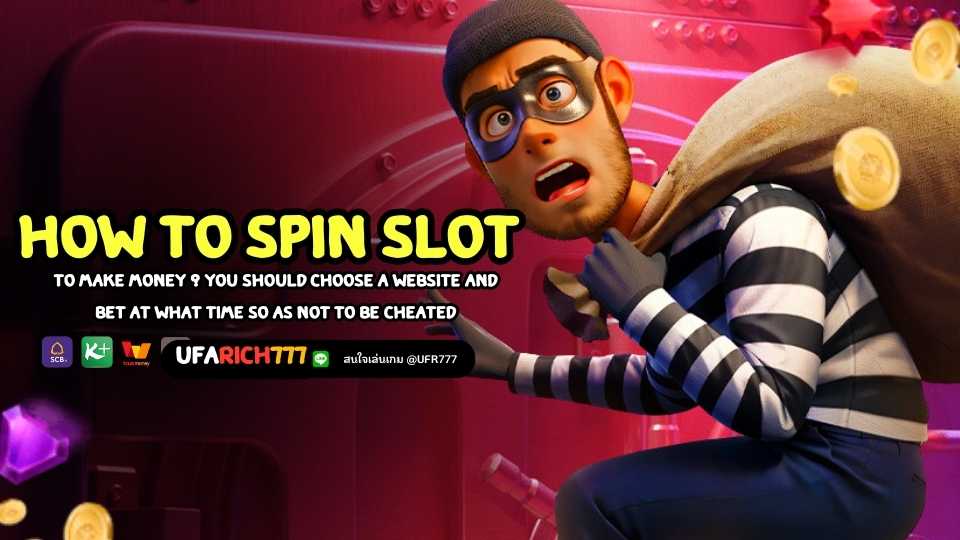 How to spin slots